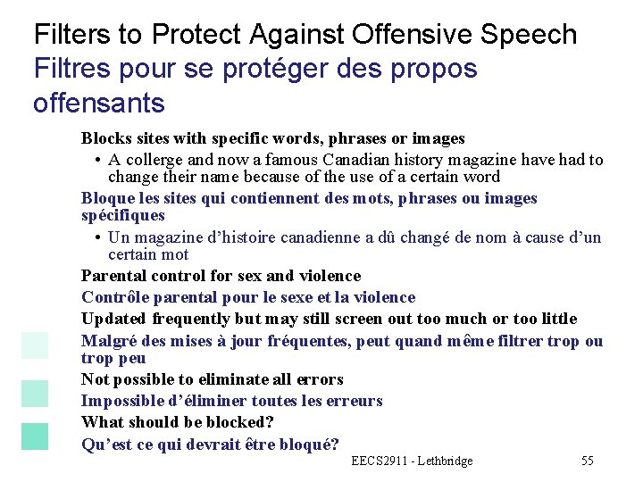 Filters to Protect Against Offensive Speech Filtres pour se protéger des propos offensants Blocks