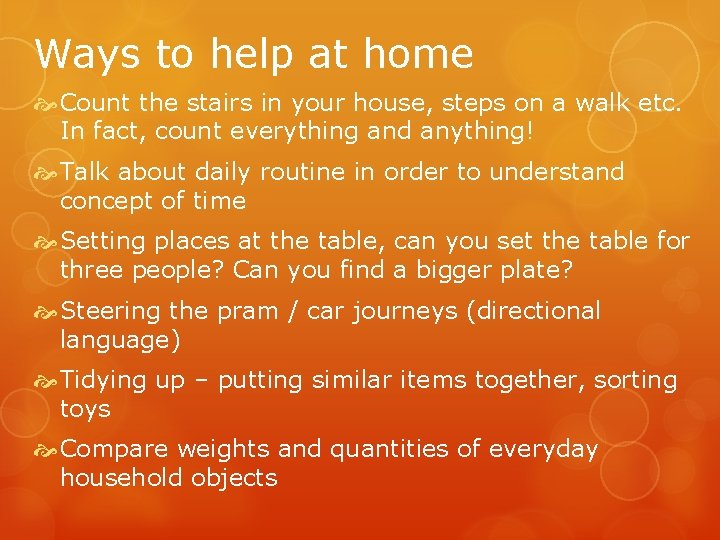 Ways to help at home Count the stairs in your house, steps on a Ways to help at home Count the stairs in your house, steps on a