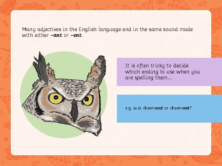 Many adjectives in the English language end in the same sound made with either