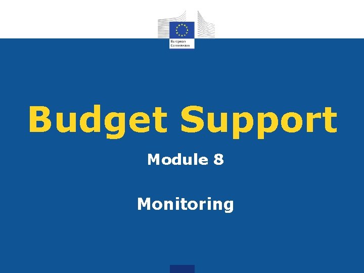 Budget Support Module 8 Monitoring 