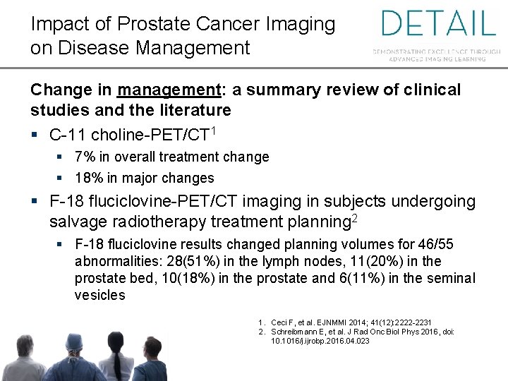 Impact of Prostate Cancer Imaging on Disease Management Change in management: a summary review