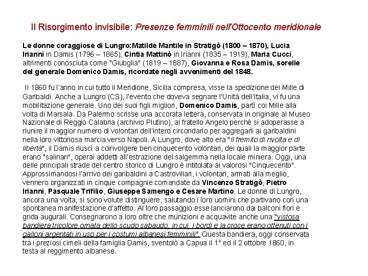 Il Risorgimento invisibile: Presenze femminili nell'Ottocento meridionale Le donne coraggiose di Lungro: Matilde Mantile