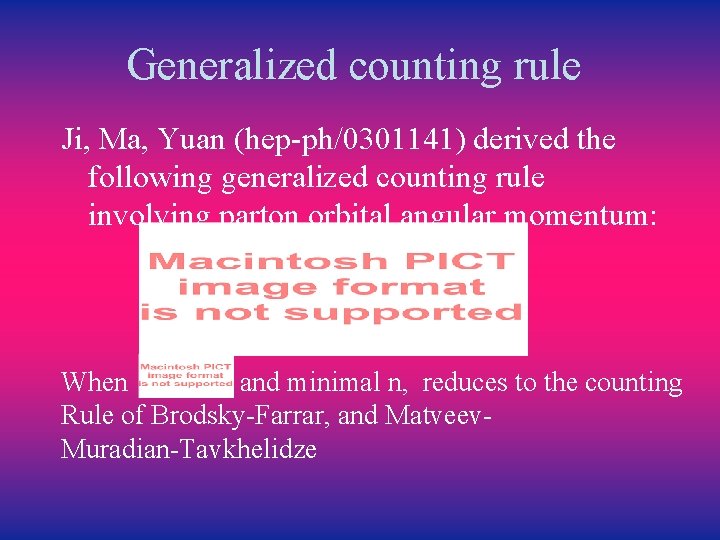 Generalized counting rule Ji, Ma, Yuan (hep-ph/0301141) derived the following generalized counting rule involving