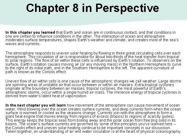 Chapter 8 in Perspective In this chapter you learned that Earth and ocean are Chapter 8 in Perspective In this chapter you learned that Earth and ocean are
