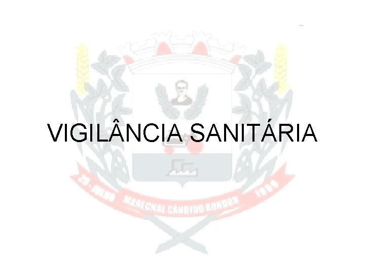 VIGIL NCIA SANITÁRIA 