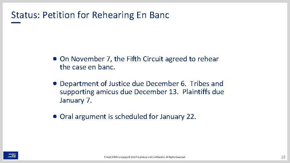 Status: Petition for Rehearing En Banc On November 7, the Fifth Circuit agreed to