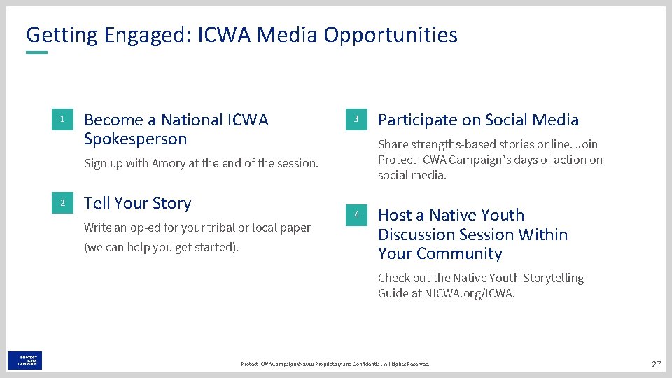 Getting Engaged: ICWA Media Opportunities 1 Become a National ICWA Spokesperson 3 Share strengths-based