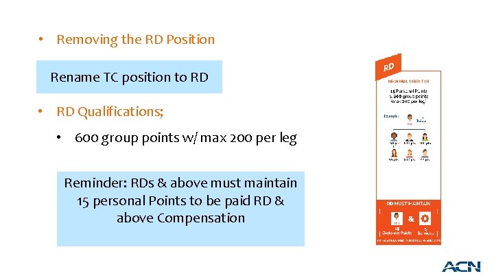  • Removing the RD Position Rename TC position to RD • RD Qualifications;
