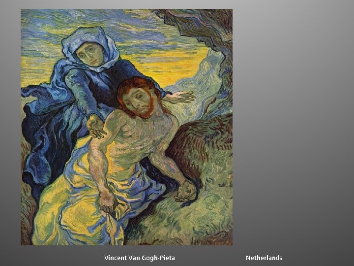Vincent Van Gogh-Pieta Netherlands Vincent Van Gogh-Pieta Netherlands