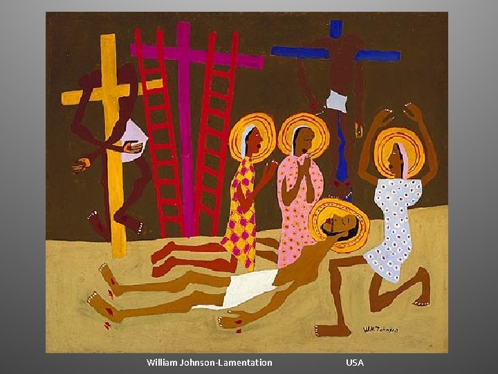 William Johnson-Lamentation USA William Johnson-Lamentation USA
