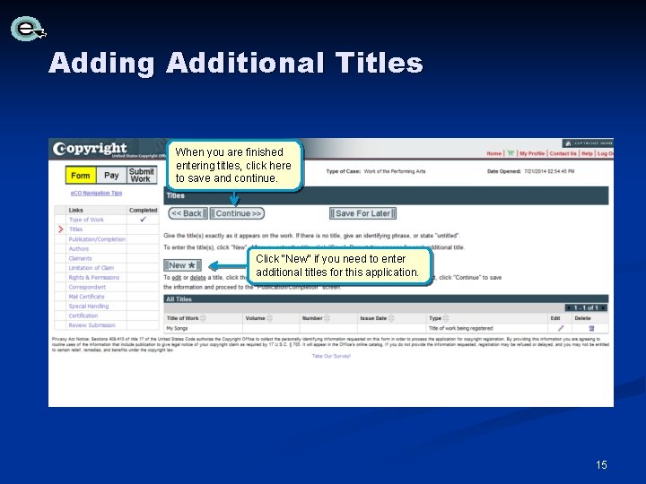 Adding Additional Titles When you are finished entering titles, click here to save and Adding Additional Titles When you are finished entering titles, click here to save and