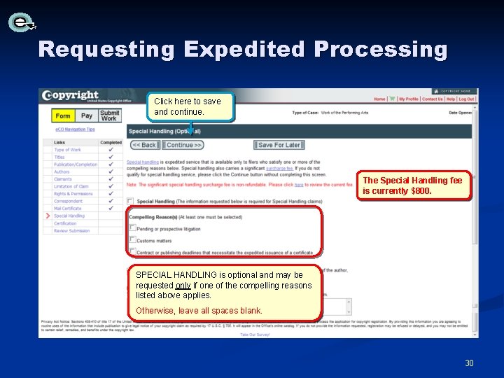 Requesting Expedited Processing Click here to save and continue. The Special Handling fee is Requesting Expedited Processing Click here to save and continue. The Special Handling fee is