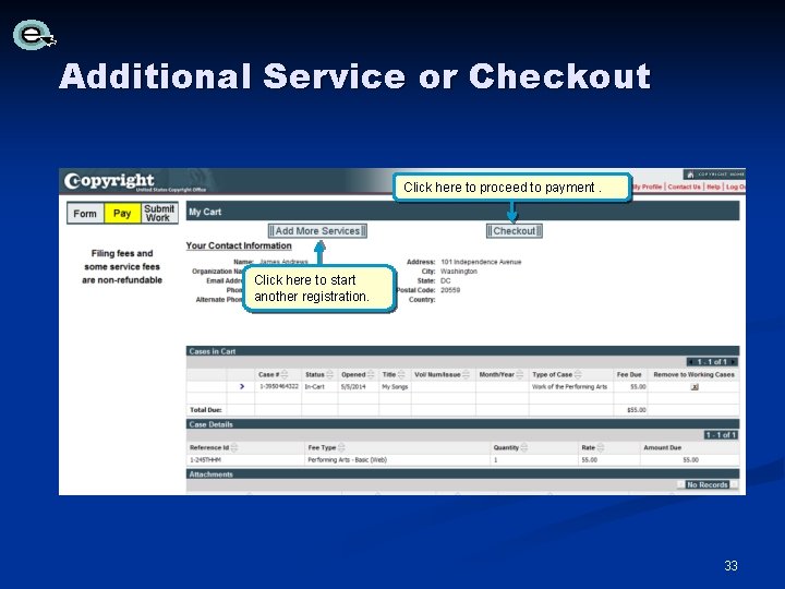 Additional Service or Checkout Click here to proceed to payment. Click here to start Additional Service or Checkout Click here to proceed to payment. Click here to start