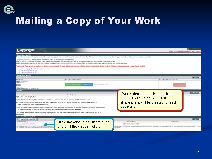Mailing a Copy of Your Work If you submitted multiple applications together with one Mailing a Copy of Your Work If you submitted multiple applications together with one