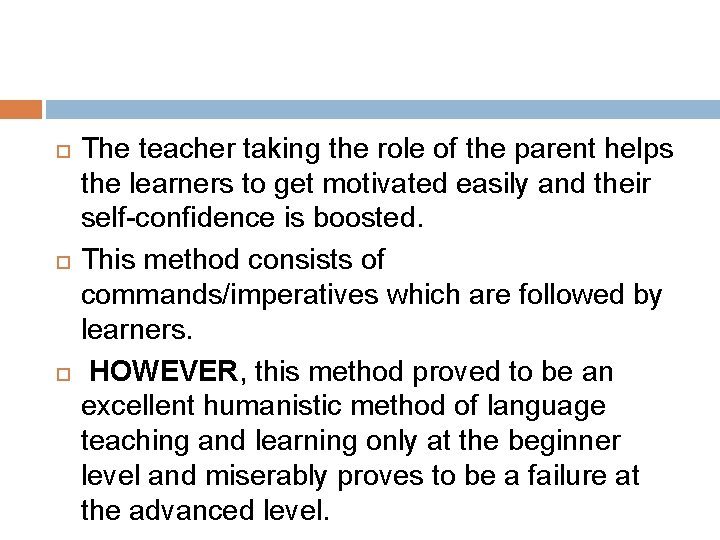  The teacher taking the role of the parent helps the learners to get