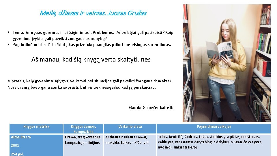 Meilė, džiazas ir velnias. Juozas Grušas • Tema: žmogaus gerumas ir „ išsigimimas“. Problemos: Meilė, džiazas ir velnias. Juozas Grušas • Tema: žmogaus gerumas ir „ išsigimimas“. Problemos: