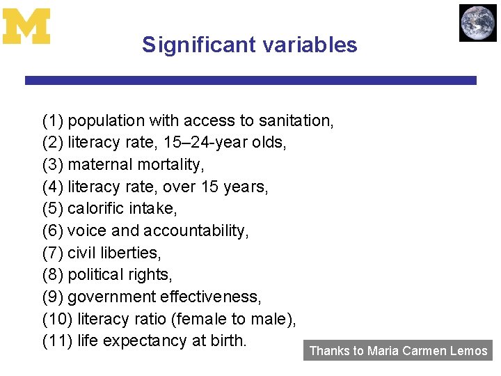 Significant variables (1) population with access to sanitation, (2) literacy rate, 15– 24 -year