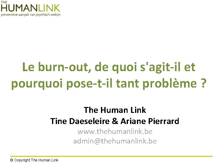 Le burn-out, de quoi s'agit-il et pourquoi pose-t-il tant problème ? The Human Link