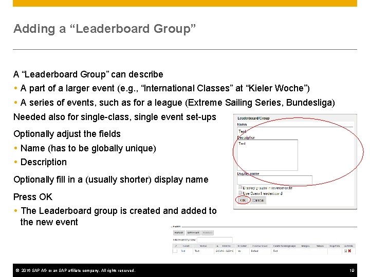 Adding a “Leaderboard Group” A “Leaderboard Group” can describe A part of a larger