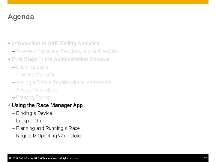 Agenda Introduction to SAP Sailing Analytics – Overview Functions, Features, and Architecture First Steps Agenda Introduction to SAP Sailing Analytics – Overview Functions, Features, and Architecture First Steps