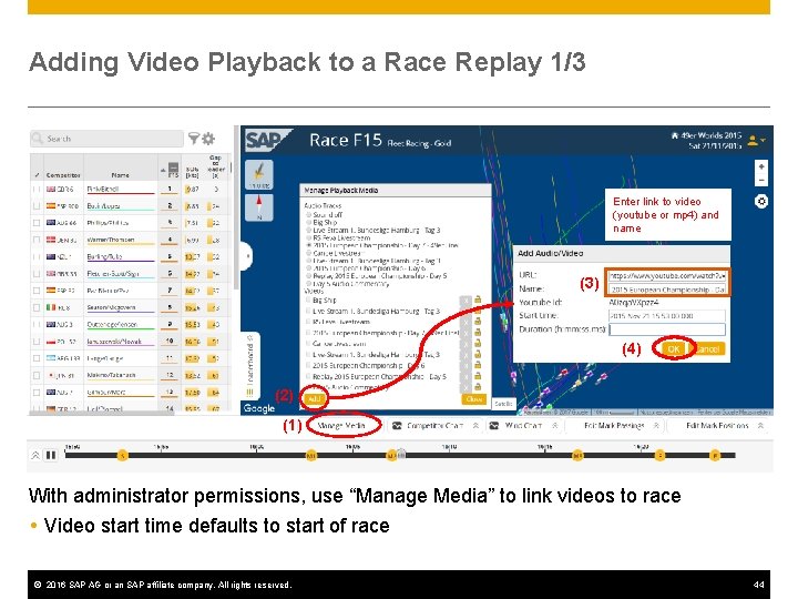 Adding Video Playback to a Race Replay 1/3 Enter link to video (youtube or