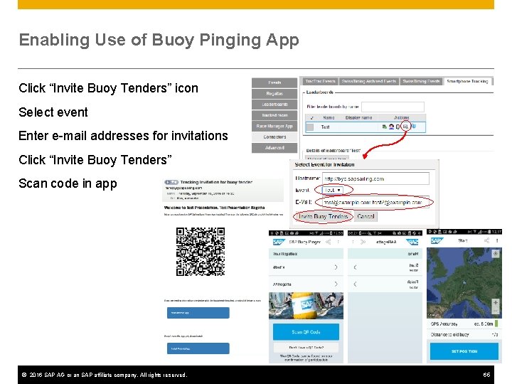 Enabling Use of Buoy Pinging App Click “Invite Buoy Tenders” icon Select event Enter