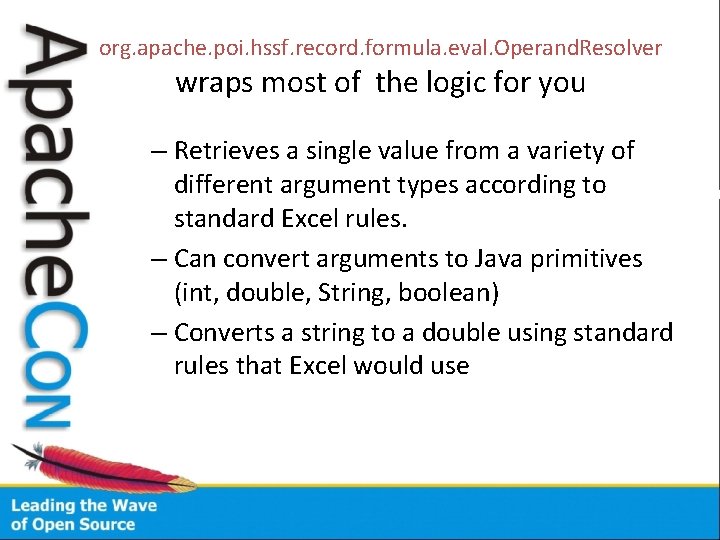 org. apache. poi. hssf. record. formula. eval. Operand. Resolver wraps most of the logic