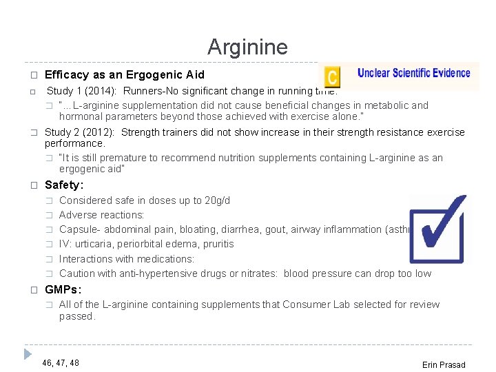 Arginine � Efficacy as an Ergogenic Aid � Study 1 (2014): Runners-No significant change