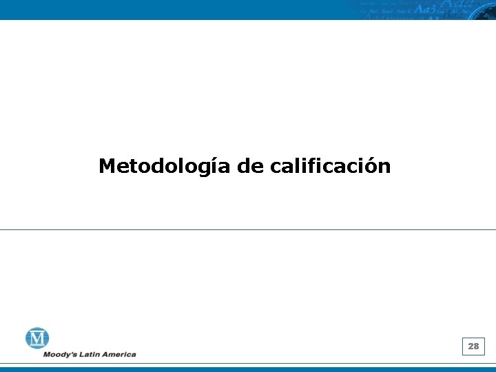 Metodología de calificación 28 