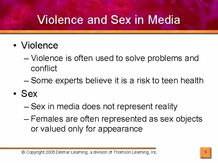 Violence and Sex in Media • Violence – Violence is often used to solve