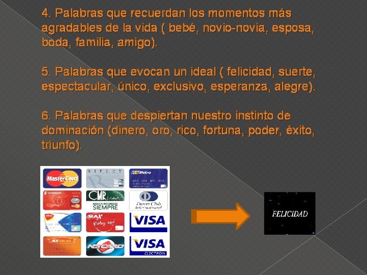 4. Palabras que recuerdan los momentos más agradables de la vida ( bebé, novio-novia,