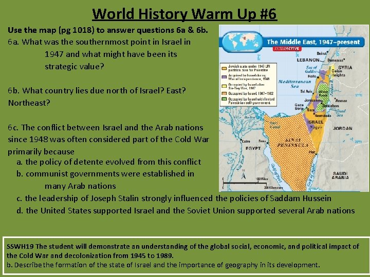World History Warm Up #6 Use the map (pg 1018) to answer questions 6 World History Warm Up #6 Use the map (pg 1018) to answer questions 6