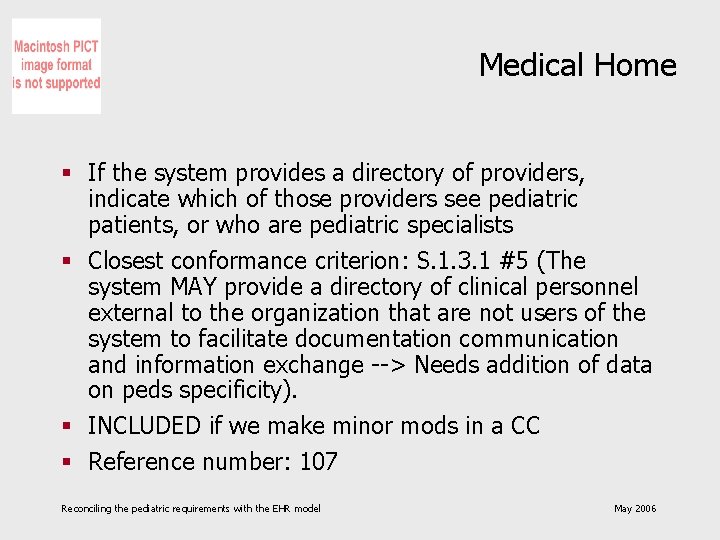 Medical Home § If the system provides a directory of providers, indicate which of