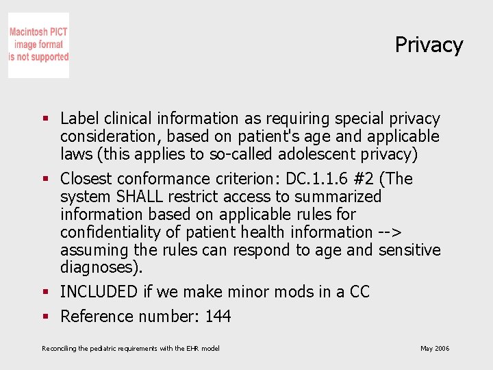 Privacy § Label clinical information as requiring special privacy consideration, based on patient's age