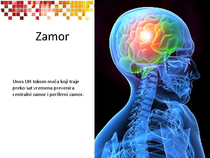 Zamor Unos UH tokom meča koji traje preko sat vremena prevenira centralni zamor i