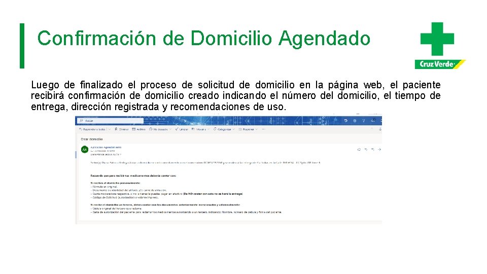 Confirmación de Domicilio Agendado Luego de finalizado el proceso de solicitud de domicilio en Confirmación de Domicilio Agendado Luego de finalizado el proceso de solicitud de domicilio en