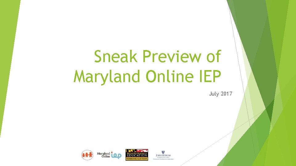 Sneak Preview of Maryland Online IEP July 2017 