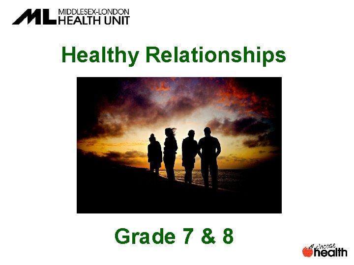 Healthy Relationships Grade 7 & 8 