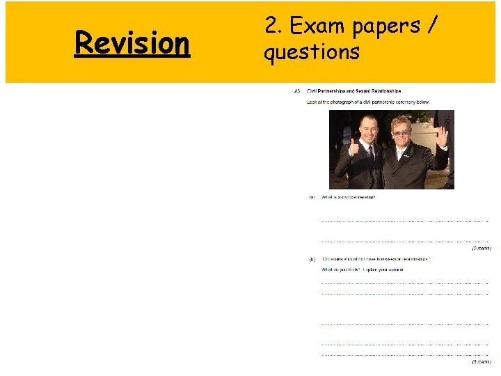 Revision 2. Exam papers / questions 