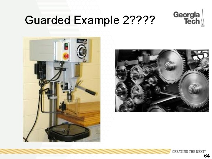 Guarded Example 2? ? 64 