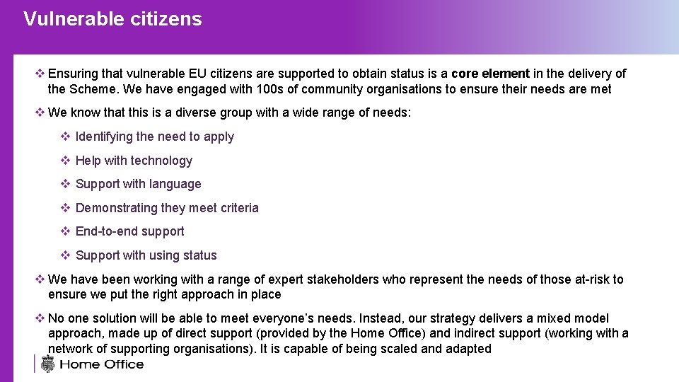 Vulnerable citizens Applying to the Settlement Scheme v Ensuring that vulnerable EU citizens are