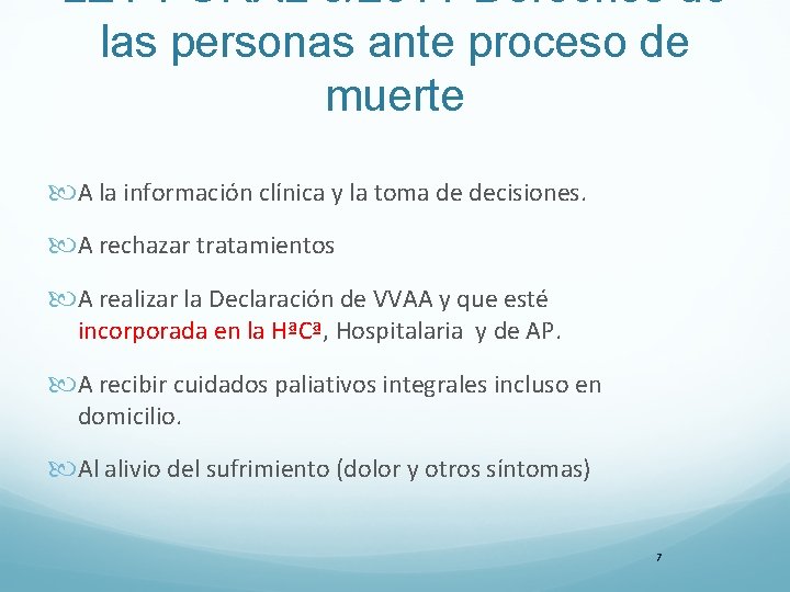 LEY FORAL 8/2011 -Derechos de las personas ante proceso de muerte A la información