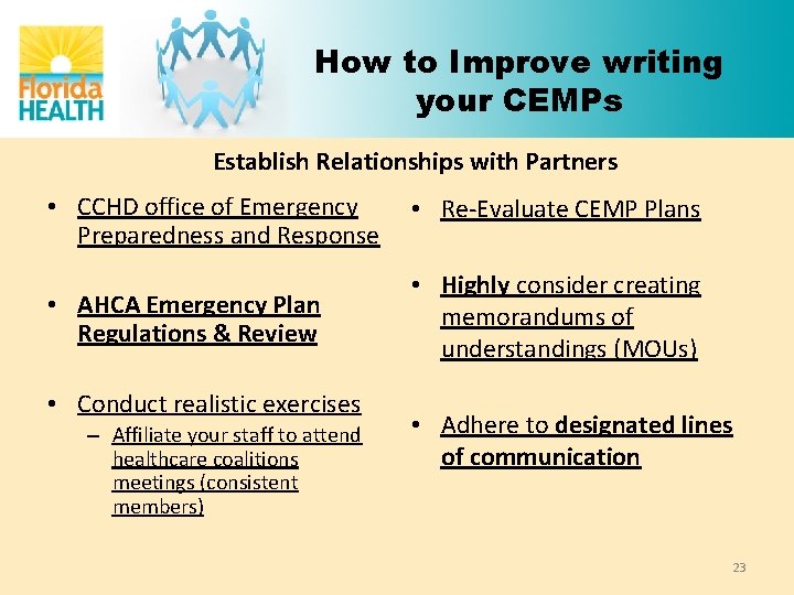 How to Improve writing your CEMPs Establish Relationships with Partners • CCHD office of