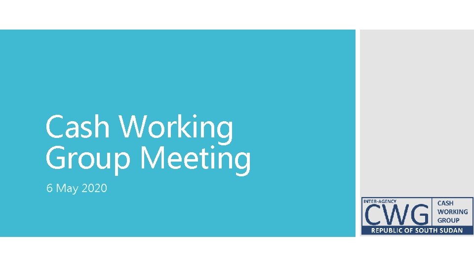 Cash Working Group Meeting 6 May 2020 