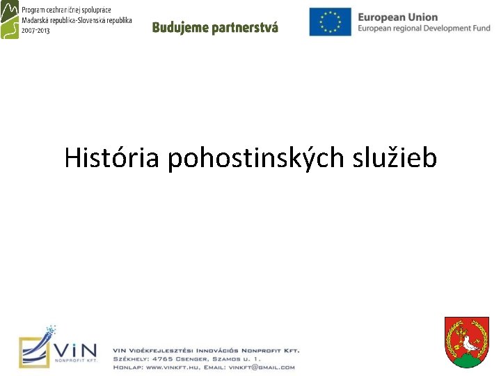 História pohostinských služieb 