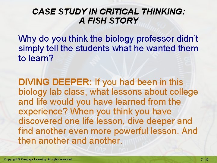 CASE STUDY IN CRITICAL THINKING: A FISH STORY Why do you think the biology