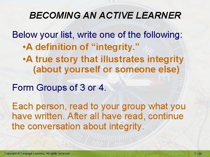 BECOMING AN ACTIVE LEARNER Below your list, write one of the following: • A