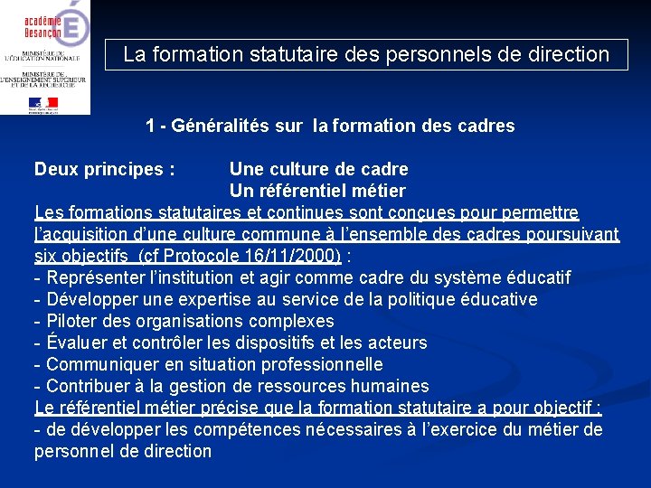 La formation statutaire des personnels de direction 1 - Généralités sur la formation des