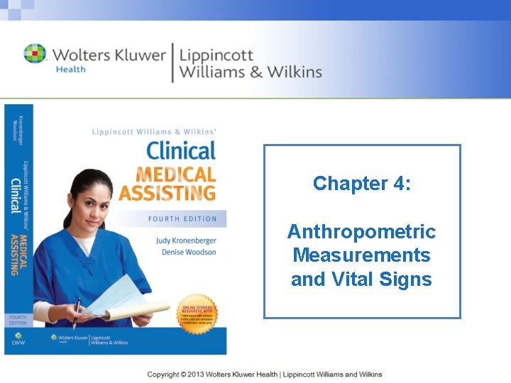 Chapter 4: Anthropometric Measurements and Vital Signs 