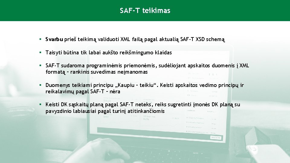 v SAF-T teikimas § Svarbu prieš teikimą validuoti XML failą pagal aktualią SAF-T XSD